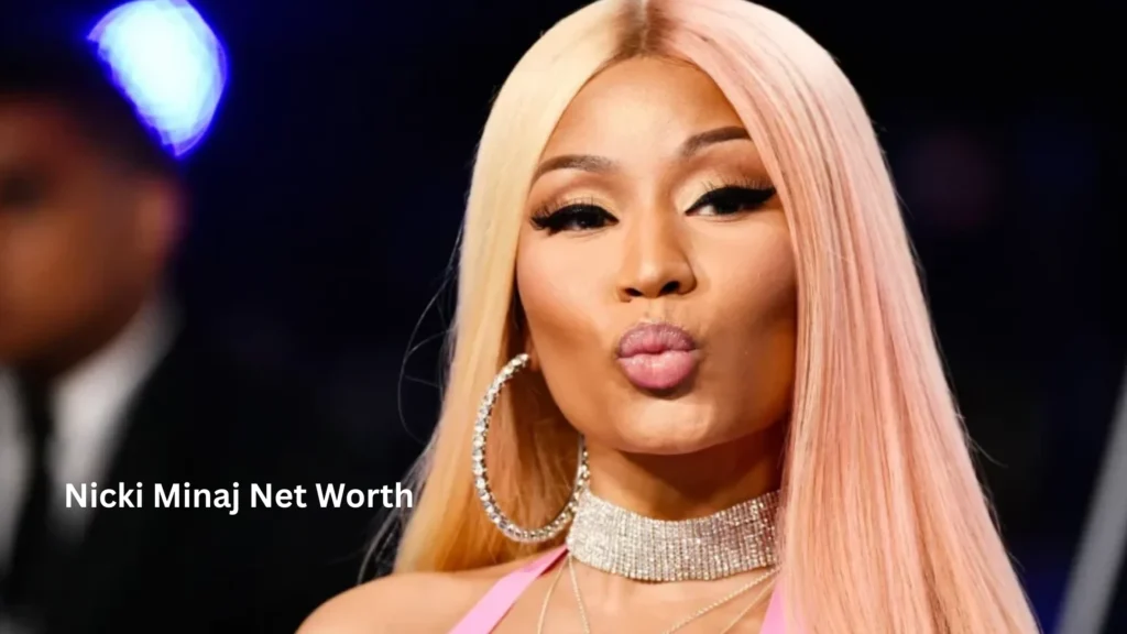 Nicki Minaj’s net worth